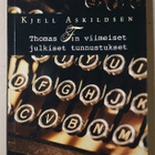 Kjell Askildsen - Thomas F:n viimeiset julkiset tunnustukset - pikkukuva 1