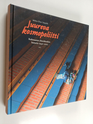 Mikko-Olavi Seppälä : Juureva kosmopoliitti : Kulosaaren ...