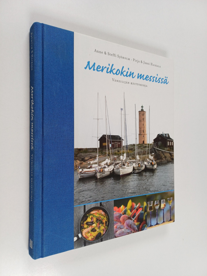 Steffi Sjöholm ym. : Merikokin messissä : veneilijän keit...