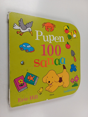 Eric Hill : Pupen 100 sanaa