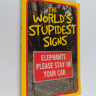 Bryony (edit) Evens : The World's Stupidest Signs - pikkukuva 1