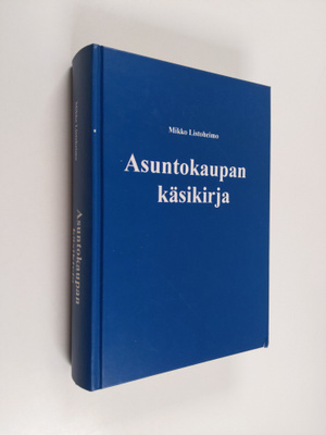 Mikko Listoheimo : Asuntokaupan käsikirja