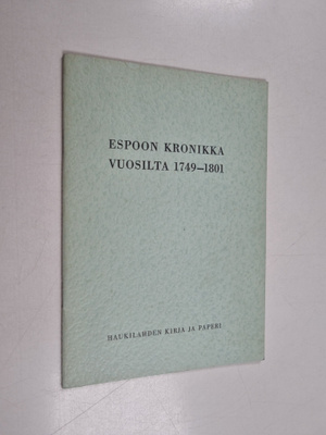 Espoon kronikka vuosilta 1749-1801