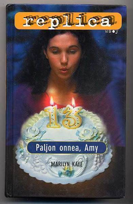 Kaye, Marilyn: Paljon onnea, Amy (Replica #16, 2003)