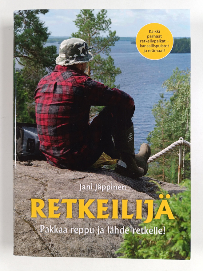 Jani Jäppinen : Retkeilijä - Pakkaa reppu ja lähde retkelle