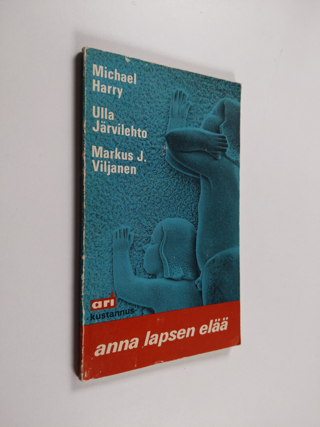Michael Harry : Anna lapsen elää