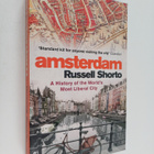 Russell Shorto : Amsterdam : a history of the world's mos... - pikkukuva 1