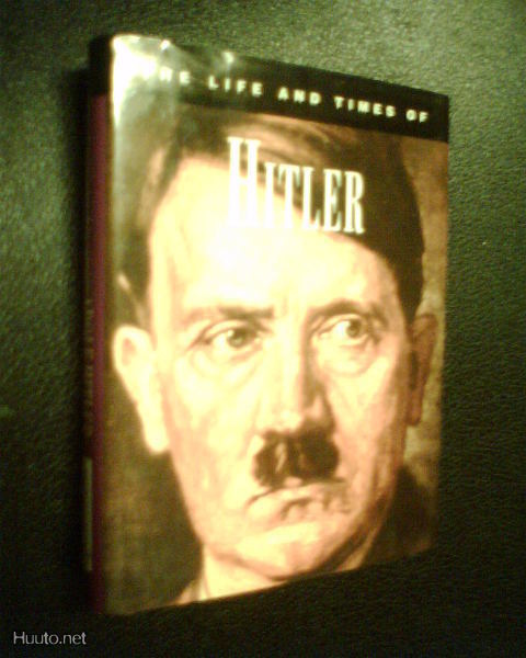 Adolf Hitler THE LIFE AND TIMES OF ( 1994 ) Sis. postikulut