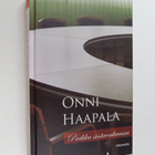 Onni Haapala : Paikka sisärenkaassa - pikkukuva 1