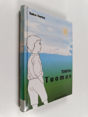 Toivo Sorsa : Torpan Tuomas