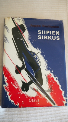 J.KARHUNEN: Siipien sirkus, 1966