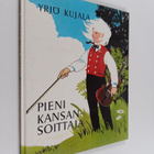 Yrjö Kujala : Pieni kansansoittaja - pikkukuva 1