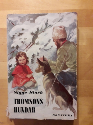 Sigge Stark; Thomsons hundar