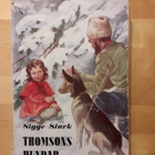 Sigge Stark; Thomsons hundar - pikkukuva 1