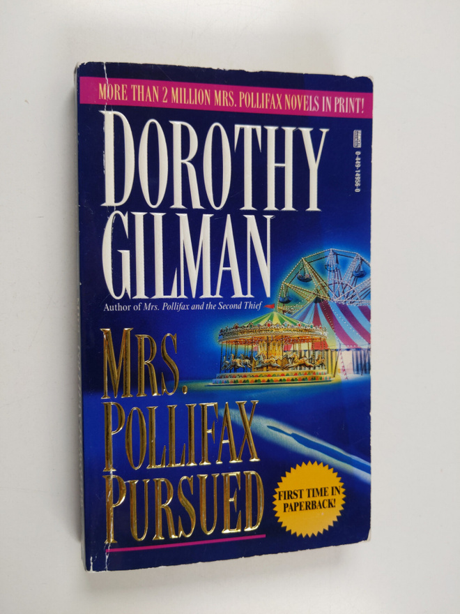 Dorothy Gilman : Mrs. Pollifax pursued