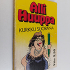 Alli Huuppa : Kurkku suorana - pikkukuva 1