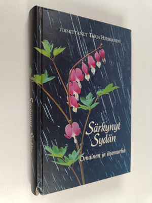 Tarja (toim.) Heiskanen : Särkynyt sydän : omainen ja its...