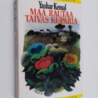 Yashar Kemal : Maa rautaa taivas kuparia - pikkukuva 1