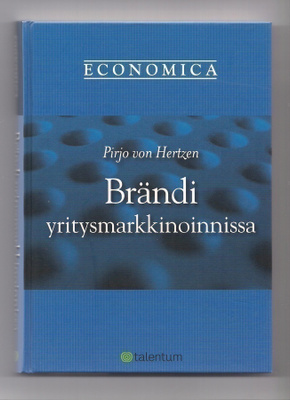 Pirjo von Hertzen: Brändi yritysmarkkinoinnissa