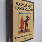 Pirkko-Liisa (toim.) Rausmaa : Suomalaiset kansansadut 2 ... - pikkukuva 1