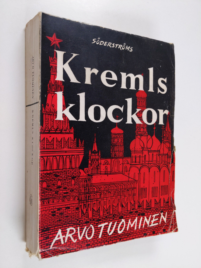 Arvo Tuominen : Kremls klockor
