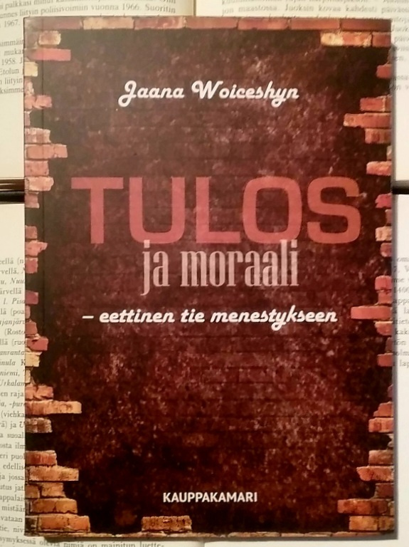 Jaana Woiceshyn - Tulos ja moraali (nid.)