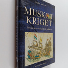 Giles Milton : Muskotkriget : kampen om de ostindiska kry... - pikkukuva 1