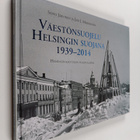 Seppo Järvinen : Väestönsuojelu Helsingin suojana 1939-2014 - pikkukuva 1