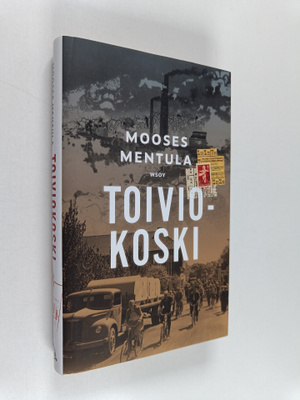 Mooses Mentula : Toiviokoski