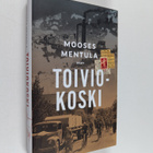 Mooses Mentula : Toiviokoski - pikkukuva 1