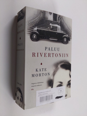 Kate Morton : Paluu Rivertoniin
