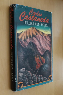 Carlos Castaneda : Tietoisuuden hehku ( 1.p. 1986 )