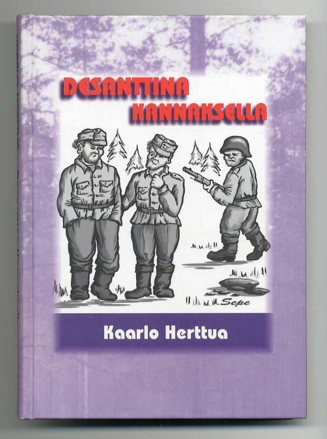 Kaarlo Herttua: Desanttina Kannaksella