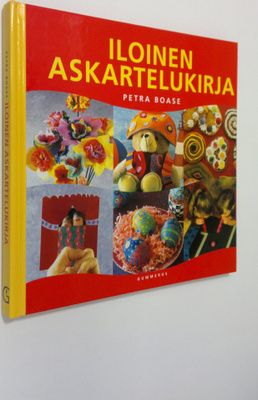 Petra Boase : Iloinen askartelukirja