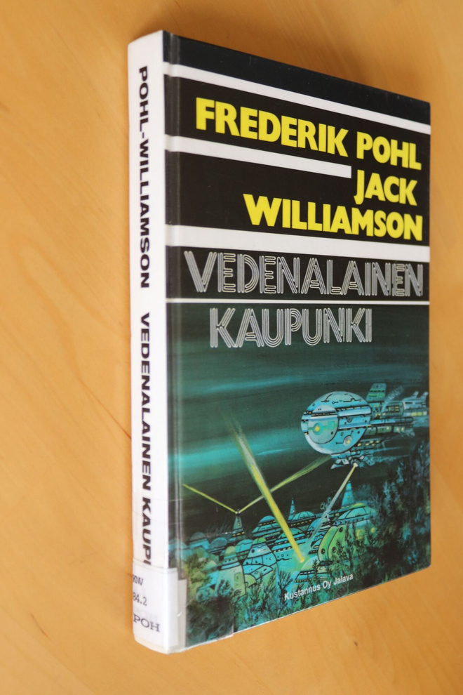 Pohl - Williamson : Vedenalainen kaupunki ( 1.p. 1989 k.po )