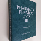 Pharmaca fennica 2002 osa 3 : tuoteselosteet M-Ö; asiantu... - pikkukuva 1