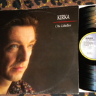 KIRKA - Ota Lähellesi - LP - 1990 EX - pikkukuva 1