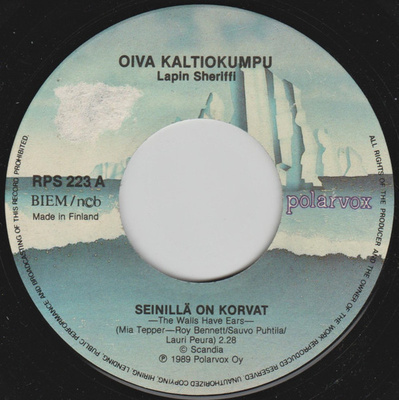 Oiva Kaltiokumpu :  Seinillä On Korvat  -  7"