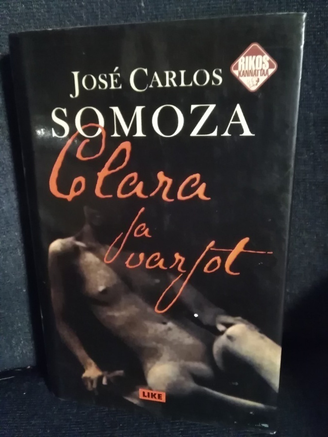 Jose Carlos Somoza: Clara ja varjot