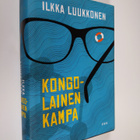 Ilkka Luukkonen : Kongolainen kampa : romaani (signeerattu) - pikkukuva 1