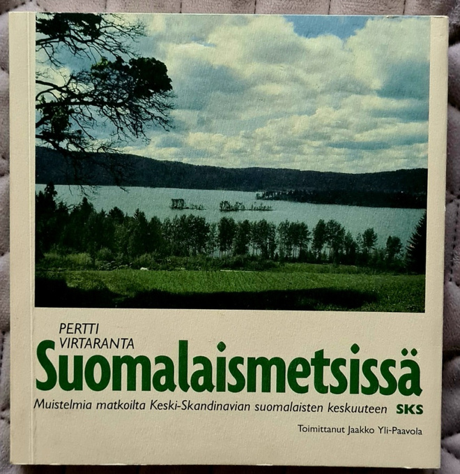 Suomalaismetsissä - Muistelmia matkoilta... (1997)