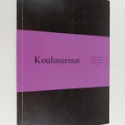 Koulusurmat : yhteiskunnalliset ja psykologiset taustat j... - pikkukuva 1