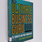 Stuart Crainer : The ultimate business guru book : 50 thi... - pikkukuva 1