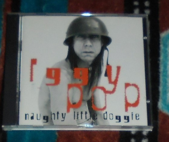 IGGY POP ~ Naughty Little Doggie ~ CD