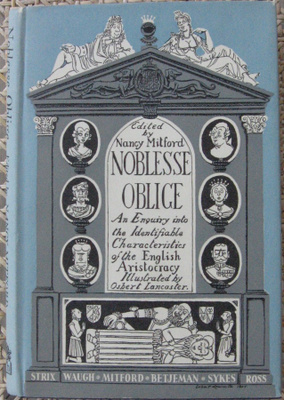 Nancy Mitford: Noblesse Oblige. 114 s.