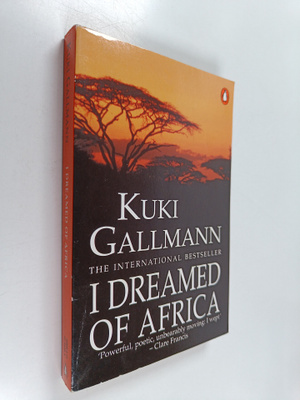 Kuki Gallmann : I Dreamed of Africa