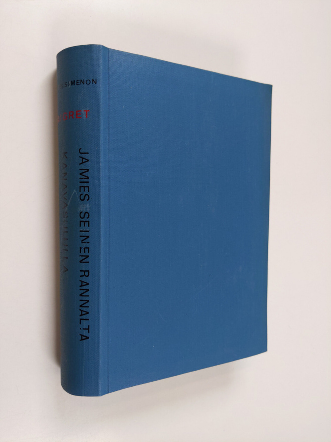 Georges Simenon : Maigret ja mies Seinen rannalta / Maigr...