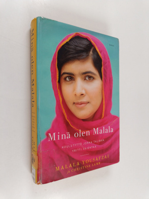 Malala Yousafzai : Minä olen Malala : koulutyttö, jonka T...