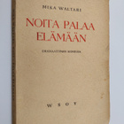 Mika Waltari : Noita palaa elämään : dramaattinen komedia - pikkukuva 1