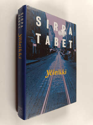 Sirpa Tabet : Yöleikki